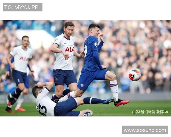 切尔西与热刺精彩对决录像回放全程分析与精彩瞬间集锦